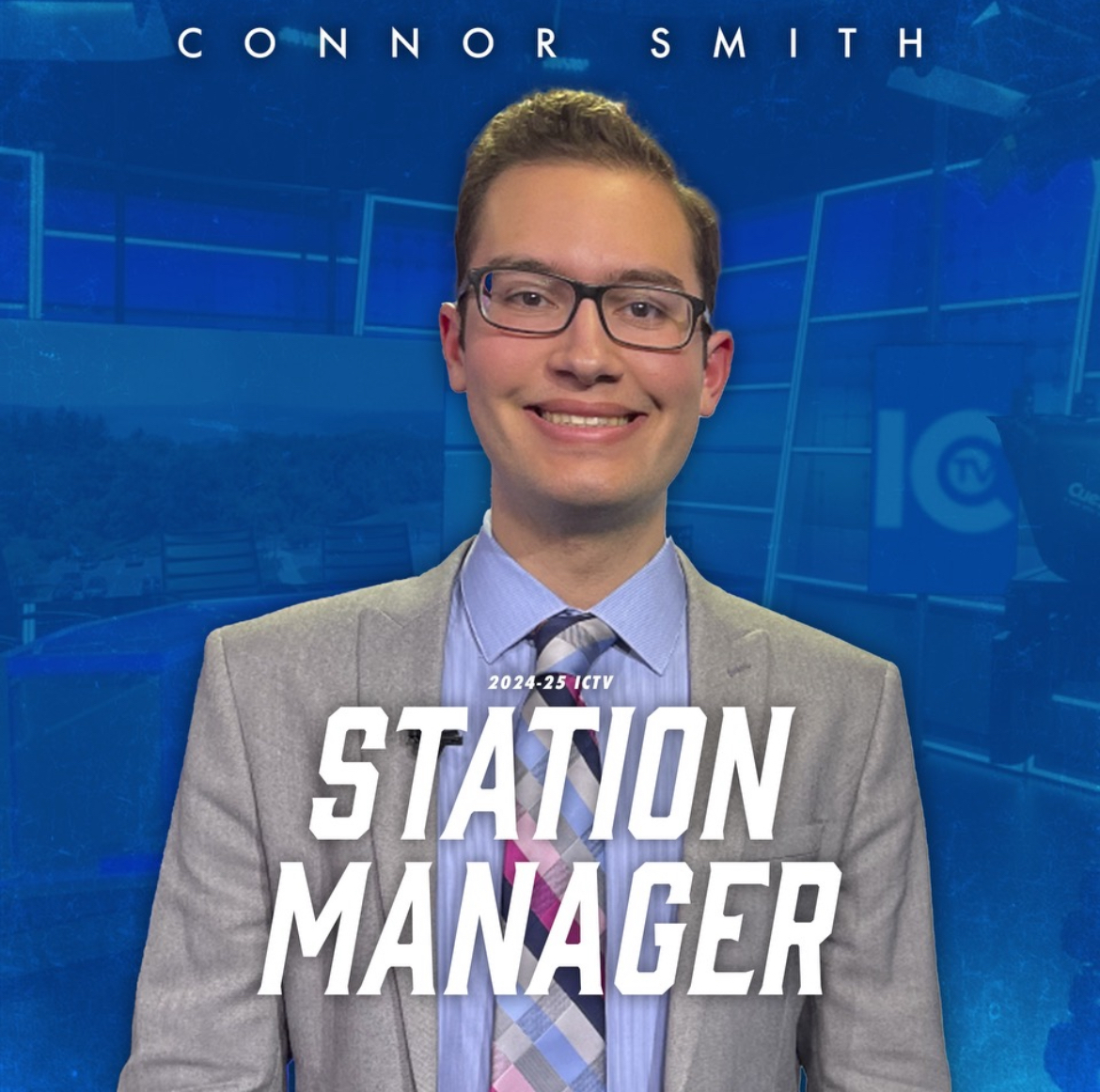 Connor Smith named Station Manager of ICTV